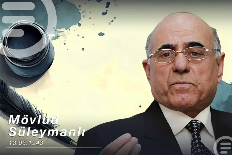 Xalq yazıçısı Mövlud Süleymanlının DOĞUM GÜNÜDÜR
